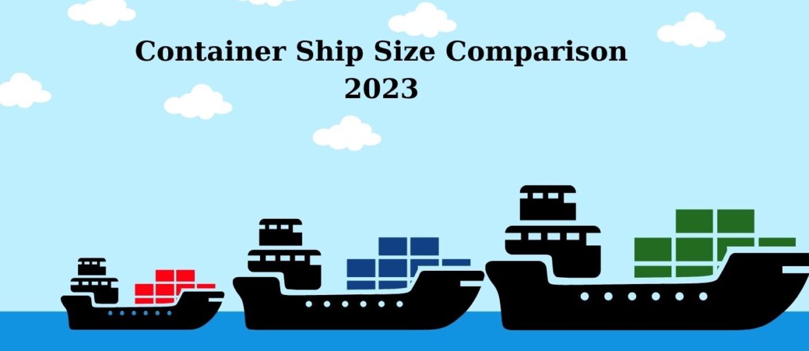 Confronto tra le dimensioni delle navi portacontainer nel 2023